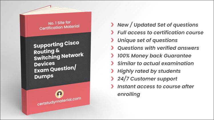 Supporting Cisco Routing & Switching Network Devices {100-490 RSTECH} Pdf Questions 