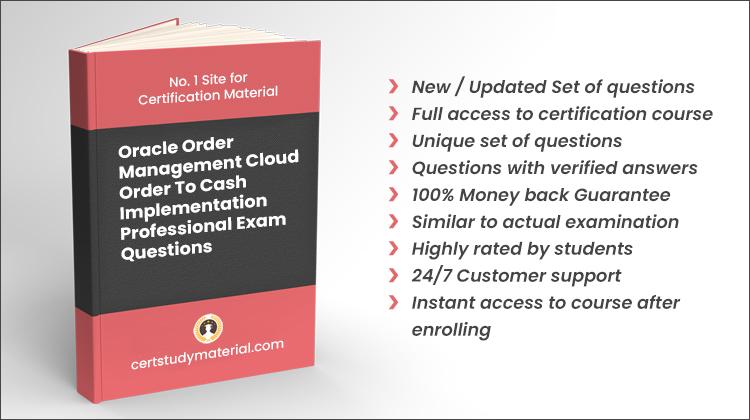Oracle Order Management Cloud Order to Cash 2023 Implementation Professional {1Z0-1077-23} Questions 